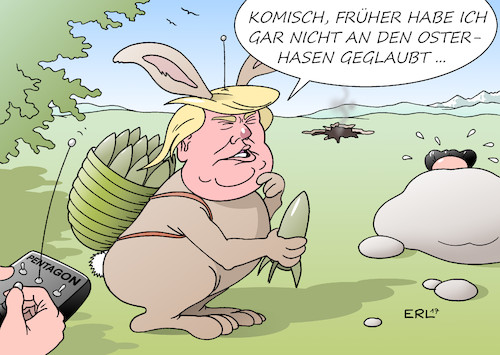 Cartoon: Osterhase Trump (medium) by Erl tagged usa,präsident,donald,trump,wahlkampf,versprechen,außenpolitik,zurückhaltung,isolation,nicht,einmischung,amt,kehrtwende,raketenangriff,syrien,assad,afghanistan,is,warnung,nordkorea,kim,jong,un,ostern,osterhase,kiepe,eier,steuerung,fernsteuerung,pentagon,verteidigungsministerium,militär,karikatur,erl,usa,präsident,donald,trump,wahlkampf,versprechen,außenpolitik,zurückhaltung,isolation,nicht,einmischung,amt,kehrtwende,raketenangriff,syrien,assad,afghanistan,is,warnung,nordkorea,kim,jong,un,ostern,osterhase,kiepe,eier,steuerung,fernsteuerung,pentagon,verteidigungsministerium,militär,karikatur,erl