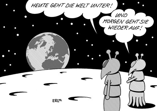 Cartoon: Weltuntergang (medium) by Erl tagged weltuntergang,mayakalender,maya,kalender,ende,endzeitstimmung,aberglaube,mond,außerirdische
