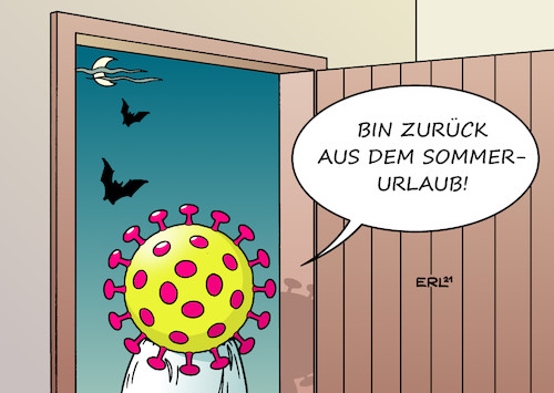 Cartoon: Wieder da (medium) by Erl tagged politik,corona,virus,pandemie,covid19,ende,sommer,urlaub,sommerurlaub,vierte,welle,anstieg,fallzahlen,herbst,winter,vorsicht,impfung,halloween,karikatur,erl,politik,corona,virus,pandemie,covid19,ende,sommer,urlaub,sommerurlaub,vierte,welle,anstieg,fallzahlen,herbst,winter,vorsicht,impfung,halloween,karikatur,erl