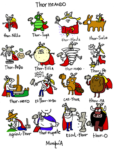 Cartoon: THOR AUDITION (medium) by Munguia tagged spanish,english,thor,play,words,super,heroes,cartoon,comics,lenguaje,word