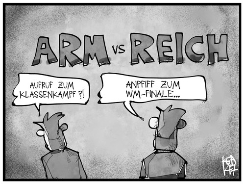 Arm gegen Reich