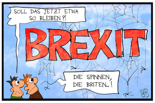 Die Briten spinnen