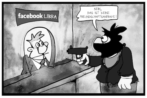 Cartoon: Facebook-Bank (medium) by Kostas Koufogiorgos tagged karikatur,koufogiorgos,illustration,cartoon,facebook,bank,ueberfall,freundschaftsanfrage,libra,währung,digital,kriminell,schalter,karikatur,koufogiorgos,illustration,cartoon,facebook,bank,ueberfall,freundschaftsanfrage,libra,währung,digital,kriminell,schalter