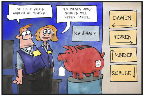 Cartoon: Konjunktur (medium) by Kostas Koufogiorgos tagged karikatur,koufogiorgos,illustration,cartoon,gfk,konsum,klima,konsumklimaindex,konjunktur,kaufhaus,einkaufen,sparen,sparschwein,ladenhüter,karikatur,koufogiorgos,illustration,cartoon,gfk,konsum,klima,konsumklimaindex,konjunktur,kaufhaus,einkaufen,sparen,sparschwein,ladenhüter