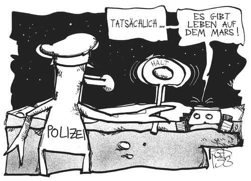 Cartoon: Leben auf dem Mars (medium) by Kostas Koufogiorgos tagged mars,curiosity,polizei,alien,ausserirdischer,marsmensch,expedition,nasa,karikatur,kostas,koufogiorgos,mars,curiosity,polizei,alien,ausserirdischer,marsmensch,expedition,nasa,karikatur,kostas,koufogiorgos