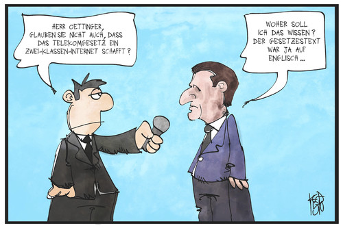 Cartoon: Oettingers Telekomgesetz (medium) by Kostas Koufogiorgos tagged karikatur,koufogiorgos,illustration,cartoon,netzneutralität,günther,oettinger,eu,europa,englisch,digital,kommissar,politik,reporter,interview,medien,karikatur,koufogiorgos,illustration,cartoon,netzneutralität,günther,oettinger,eu,europa,englisch,digital,kommissar,politik,reporter,interview,medien