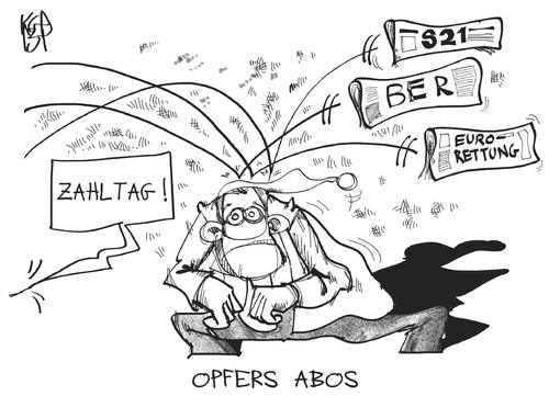 Cartoon: Opfers Abos (medium) by Kostas Koufogiorgos tagged opfer,abo,stuttgart,21,ber,flughafen,michel,euro,rettung,krise,zahlmeister,geld,karikatur,kostas,koufogiorgos,opfer,abo,stuttgart,21,ber,flughafen,michel,euro,rettung,krise,zahlmeister,geld,karikatur,kostas,koufogiorgos