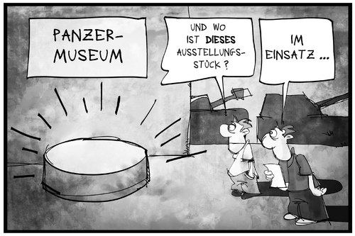 Cartoon: Rüstungsmängel (medium) by Kostas Koufogiorgos tagged illustration,cartoon,karikatur,koufogiorgos,panzer,museum,ausstellung,ausstellungsstück,rüstung,bundeswehr,ausrüstung,mängel,einsatz,ausstattung,politik,militär,armee,verteidigung,illustration,cartoon,karikatur,koufogiorgos,panzer,museum,ausstellung,ausstellungsstück,rüstung,bundeswehr,ausrüstung,mängel,einsatz,ausstattung,politik,militär,armee,verteidigung