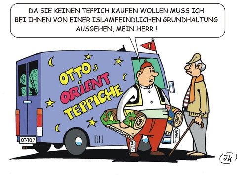 Cartoon: Islamfeindlichkeit (medium) by JotKa tagged islamfeindlichkeit,islam,christentum,europa,arabien,moslems,politik,handel,verkauf,voruteile,werbung,image,flüchtlinge,flüchtlingskrise,teppich,teppichhandel,orient,orientalen,kunden,job,arbeitsplatz,karriere,flohmarkt,haustürverkauf,trend,islamfeindlichkeit,islam,christentum,europa,arabien,moslems,politik,handel,verkauf,voruteile,werbung,image,flüchtlinge,flüchtlingskrise,teppich,teppichhandel,orient,orientalen,kunden,job,arbeitsplatz,karriere,flohmarkt,haustürverkauf,trend