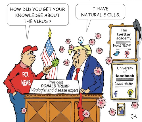 Cartoon: Trump and the virus (medium) by JotKa tagged donald,trump,usa,washinton,fox,news,virus,corona,corvit,19,experts,twitter,facebook,donald,trump,usa,washinton,fox,news,virus,corona,corvit,19,experts,twitter,facebook