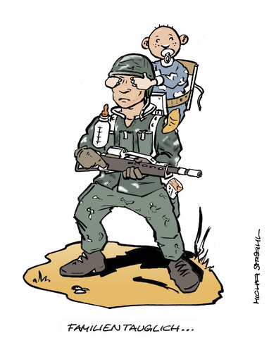 Cartoon: familientauglich (medium) by Micha Strahl tagged micha,strahl,bundeswehr,familientauglich,familienfreundlich,bundeswehrreform,von,der,leyen,verteidigungsminister,verteidigungsministerin,bw,micha,strahl,bundeswehr,familientauglich,familienfreundlich,bundeswehrreform,von,der,leyen,verteidigungsminister,verteidigungsministerin,bw