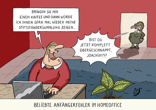 Cartoon: Homeoffice (medium) by Dodenhoff Cartoons tagged homeofficefallen,anfänger,arbeitsplatz,zuhause,corona,wirtschaftskrise,neue,arbeitsmöglichkeit,arbeitsformen,ehe,stolpersteine,sexismus,am,rollenklischees,aggression,seitensprung,sexualität,birgit,dodenhoff,cartoons,homeofficefallen,anfänger,arbeitsplatz,zuhause,corona,wirtschaftskrise,neue,arbeitsmöglichkeit,arbeitsformen,ehe,stolpersteine,sexismus,am,rollenklischees,aggression,seitensprung,sexualität,birgit,dodenhoff,cartoons