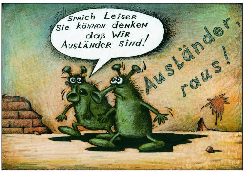 Cartoon: auslander! (medium) by kurtu tagged no,,eu,ausländer,alien,außerirdischer,leise,verschweigen,angst,hass,gewalt,vorurteil