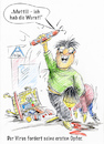 Cartoon: Der Virus schlägt zu (small) by kugel2020 tagged corona,virus,hamsterkäufe,panik,brd