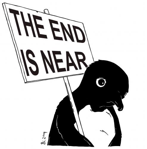 Cartoon: The End is Near (medium) by Penguin_guy tagged change,climate,klimawandel,baehr,thomas,tiere,animals,penguin,pinguin,treibhauseffekt,erderwaermung,endzeit,krieg,war,warming,global,illustration,illustrationen,pinguin,vogel,vögel,arktis,tier,tiere,bedrohung,ende,ausrottung,ausrotten,bedroht,tierarten,aussterben,klima,klimawandel,umwelt,natur,globale erwärmung,treibhauseffekt,globale,erwärmung