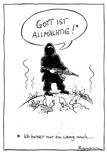 Cartoon: Blasphemy (medium) by Riemann tagged religion,fanatics,blasphemy,is,isis,execution,god,terror,war,krieg,blasphemie,gott,anmaßung,fanatiker,islam,glaube,cartoon,george,riemann,religion,fanatics,blasphemy,is,isis,execution,god,terror,war,krieg,blasphemie,gott,anmaßung,fanatiker,islam,glaube,cartoon,george,riemann