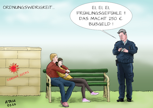 Cartoon: Tatbestand Frühlingsgefühle (medium) by Ago tagged corona,virus,lungenkrankheit,infektion,pandemie,covid,neunzehn,ausbreitung,weltweit,europa,bayern,markus,söder,ausgangsbeschränkungen,neuer,erreger,eindämmung,notmaßnahmen,sperrzonen,bedrohung,alte,kranke,menschen,wirtschaft,rezension,beeinträchtigung,freiheit,soziales,leben,daheim,bleiben,einsperren,home,office,abschottung,geisterstädte,menschenleer,frühling,paar,ordnungswidrigkeit,caricature,karikatur,cartoon,pressezeichnung,illustration,tale,agostino,natale,corona,virus,lungenkrankheit,infektion,pandemie,covid,neunzehn,ausbreitung,weltweit,europa,bayern,markus,söder,ausgangsbeschränkungen,neuer,erreger,eindämmung,notmaßnahmen,sperrzonen,bedrohung,alte,kranke,menschen,wirtschaft,rezension,beeinträchtigung,freiheit,soziales,leben,daheim,bleiben,einsperren,home,office,abschottung,geisterstädte,menschenleer,frühling,paar,ordnungswidrigkeit,caricature,karikatur,cartoon,pressezeichnung,illustration,tale,agostino,natale