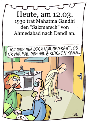 Cartoon: 12. März (medium) by chronicartoons tagged gandhi,salzmarsch,indien,cartoon