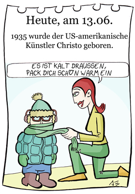 Cartoon: 13. Juni (medium) by chronicartoons tagged christo,künstler,cartoon