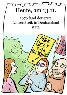 Cartoon: 13. November (medium) by chronicartoons tagged lehrerstreik,bildung,streik,cartoon