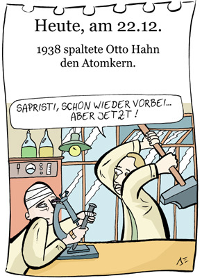 Cartoon: 22. Dezember (medium) by chronicartoons tagged atomkern,otto,hahn,cartoon