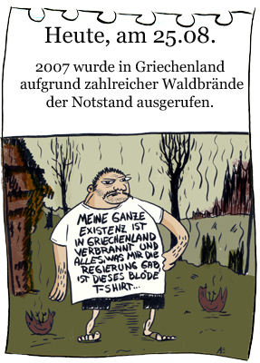 Cartoon: 25.August (medium) by chronicartoons tagged waldbrand,feuer,griechenland