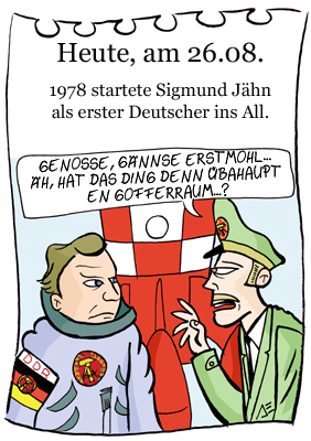 Cartoon: 26. August (medium) by chronicartoons tagged sigmund,jähn,ddr,raumfahrt,rakete,kosmonaut