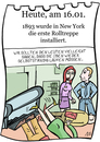 Cartoon: 16. Januar (small) by chronicartoons tagged rolltreppe,new,york,cartoon