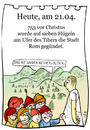 Cartoon: 21. April (small) by chronicartoons tagged rom,romulus,remus,schneewittchen,sieben,zwerge,cartoon