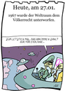 Cartoon: 27. Januar (small) by chronicartoons tagged völkerrecht weltraum all aliens cartoon