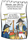 Cartoon: 28. April (small) by chronicartoons tagged meuterei,bounty,fletcher,christian,schiff,seefahrt,cartoon