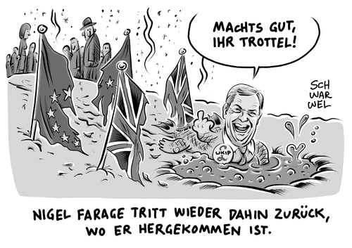 Cartoon: Brexit Farage wirft hin (medium) by Schwarwel tagged brexit,votum,referendum,austritt,england,großbritannien,great,britain,eu,europäische,union,rechtspopulismus,rechts,nazi,ukip,chef,farage,karikatur,schwarwel,brexit,votum,referendum,austritt,england,großbritannien,great,britain,eu,europäische,union,rechtspopulismus,rechts,nazi,ukip,chef,farage,karikatur,schwarwel