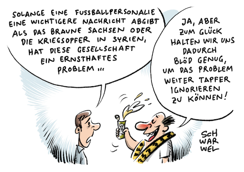 Cartoon: Fußballnews beherrschen Medien (medium) by Schwarwel tagged fußball,news,neuigkeiten,tor,spiel,ball,mannschaft,medien,journalismus,bvb,trainer,nachricht,braun,sachsen,rechts,nazi,rechtspopulismus,legida,pegida,syrien,krieg,terror,opfer,waffen,gewalt,karikatur,schwarwel,fußball,news,neuigkeiten,tor,spiel,ball,mannschaft,medien,journalismus,bvb,trainer,nachricht,braun,sachsen,rechts,nazi,rechtspopulismus,legida,pegida,syrien,krieg,terror,opfer,waffen,gewalt,karikatur,schwarwel