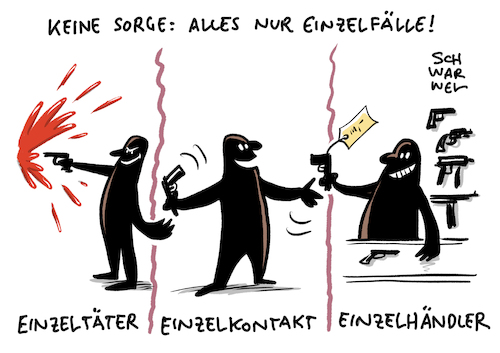 Cartoon: Mordfall Lübcke (medium) by Schwarwel tagged mordfall,mord,walter,lübcke,tatverdächtiger,stephan,rechtsextremis,rechtsextremistisch,rechtsextrem,anchlag,festnahme,festnahmen,einzeltäter,rechtsruck,flüchtlingskrise,flüchtlinge,geflüchtete,merkel,willkommenskultur,rechtspopulismus,rechtspopulisten,rassismus,rassisten,rassenhass,ausländerfeindlichkeit,brennende,flüchtlingsheime,brandanschlag,afd,alternatvie,für,deutschland,cdu,politiker,waffen,gewalt,waffenarsenal,nsu,neonazis,verfassungsschutz,ermordung,tatwaffe,neonaziszene,combat,18,rechtsterroristen,rechtsterrorismus,nationalsozialistischer,untergrund,hakenkreuz,nationalsozialismus,heil,hitler,sieg,zschäpe,terrorzelle,militanz,cartoon,karikatur,schwarwel,mordfall,mord,walter,lübcke,tatverdächtiger,stephan,rechtsextremis,rechtsextremistisch,rechtsextrem,anchlag,festnahme,festnahmen,einzeltäter,rechtsruck,flüchtlingskrise,flüchtlinge,geflüchtete,merkel,willkommenskultur,rechtspopulismus,rechtspopulisten,rassismus,rassisten,rassenhass,ausländerfeindlichkeit,brennende,flüchtlingsheime,brandanschlag,afd,alternatvie,für,deutschland,cdu,politiker,waffen,gewalt,waffenarsenal,nsu,neonazis,verfassungsschutz,ermordung,tatwaffe,neonaziszene,combat,18,rechtsterroristen,rechtsterrorismus,nationalsozialistischer,untergrund,hakenkreuz,nationalsozialismus,heil,hitler,sieg,zschäpe,terrorzelle,militanz,cartoon,karikatur,schwarwel