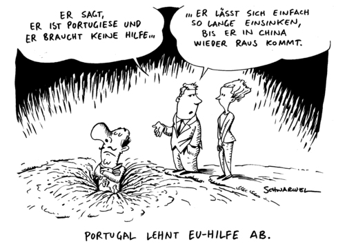 Cartoon: Portugal lehnt EU-Hilfe ab (medium) by Schwarwel tagged schwarwel,karikatur,schulden,zentralbank,bank,geld,land,pleite,krise,staat,union,europäische,hilfe,eu,portugal,portugal,eu,hilfe,staat,krise,pleite,land,geld,bank,zentralbank,schulden