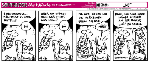 Cartoon: Schweinevogl Nö (medium) by Schwarwel tagged schwarwel,schweinevogel,iron,doof,comicfigur,comic,nein,verneinung,essen,keks,trinken,plätzchen,backen,kunst,sagen,witz,cartoon,satire,lustig,schwarwel,schweinevogel,iron,doof,comicfigur,comic,nein,verneinung,essen,keks,trinken,plätzchen,backen,kunst,sagen,witz,cartoon,satire,lustig