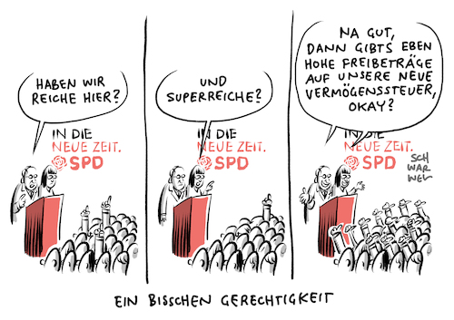 Cartoon: SPD Vermögenssteuer (medium) by Schwarwel tagged groko,spd,parteitag,kevin,kühnert,patei,große,koalition,cdu,csu,union,vermögenssteuer,geld,wirtschaft,sozial,soziales,tempolimit,harts,iv,abschaffung,umwelt,natur,steuer,vermögen,reich,reichtum,arm,armut,sozialpolitik,akk,kramp,karrenbauer,linksträumereien,parteispitze,parteichef,doppelspitze,saskia,esken,norbert,walter,borjans,sozialdemokratie,demokratie,linkskurs,datenschutz,internet,kapitalismus,millionäre,milliardäre,besteuerung,vermögensverteilung,cartoon,karikatur,schwarwel,advent,weihnachten,weihnachtsmann,tannenbaum,adventszeit,groko,spd,parteitag,kevin,kühnert,patei,große,koalition,cdu,csu,union,vermögenssteuer,geld,wirtschaft,sozial,soziales,tempolimit,harts,iv,abschaffung,umwelt,natur,steuer,vermögen,reich,reichtum,arm,armut,sozialpolitik,akk,kramp,karrenbauer,linksträumereien,parteispitze,parteichef,doppelspitze,saskia,esken,norbert,walter,borjans,sozialdemokratie,demokratie,linkskurs,datenschutz,internet,kapitalismus,millionäre,milliardäre,besteuerung,vermögensverteilung,cartoon,karikatur,schwarwel,advent,weihnachten,weihnachtsmann,tannenbaum,adventszeit