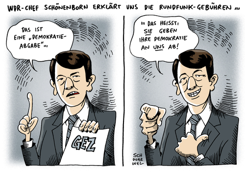 Cartoon: WDR Schönenborn GEZ (medium) by Schwarwel tagged schwarwel,karikatur,gebühr,tv,fersehen,gez,skandal,shitstorm,schoenenborn,chef,fernsehen,wdr,wdr,fernsehen,chef,schoenenborn,shitstorm,skandal,gez,fersehen,tv,gebühr,karikatur,schwarwel