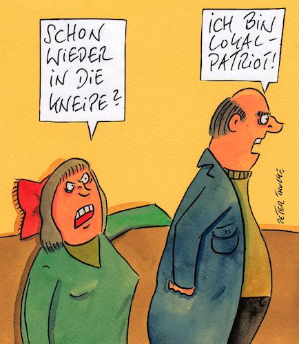 Cartoon: lokalpatriot (medium) by Peter Thulke tagged ehe,kneipe,ehe,kneipe