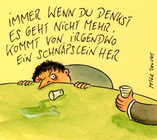 Cartoon: weisheit (medium) by Peter Thulke tagged alkohol