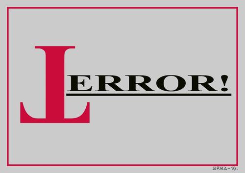 Cartoon: T - Error ! (medium) by srba tagged terrorism