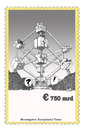 Cartoon: Neues Wahrzeichen in Brüssel (small) by kama tagged euro,finanzhilfe,750,milliarden,griechenland,portugal,italien,irland