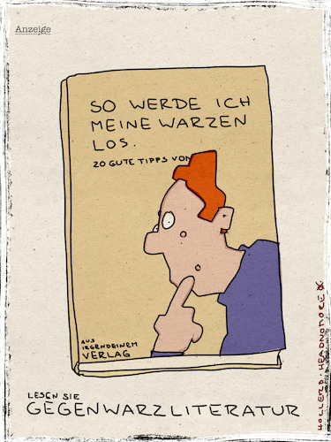 Cartoon: Gegenwarzliteratur (medium) by hollers tagged warzen,gegenwartsliteratur,literatur,gegen,lesen,bücher,ratgeber,tipps,warzen,gegenwartsliteratur,literatur,gegen,lesen,bücher,ratgeber,tipps