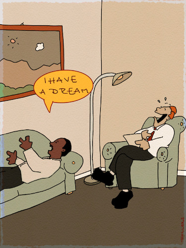 Cartoon: I have a dream (medium) by hollers tagged dream,martin,luther,king,racism,psychologist,segregation,trump,dream,martin,luther,king,racism,psychologist,segregation,trump