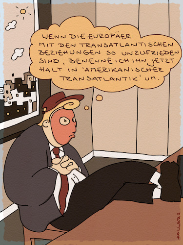 Cartoon: Transatlantik (medium) by hollers tagged trump,transatlatische,beziehungen,europa,nato,atlantik,demokratie,umbenennen,trump,transatlatische,beziehungen,europa,nato,atlantik,demokratie,umbenennen