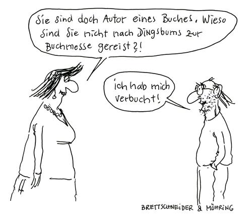 Cartoon: buchautor (medium) by brettschneider und möhring tagged autor,buchautor,buchmesse,frankfurt,am,main,leipzig,cartoon,karikatur,brettschneider,und,möhring
