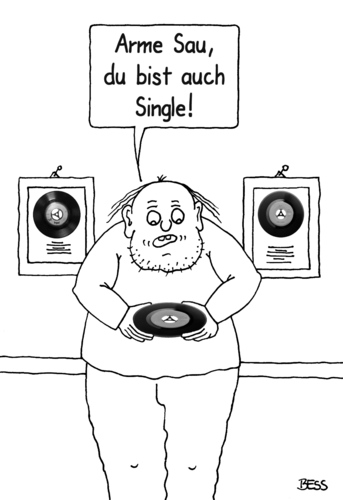 Cartoon: Single (medium) by besscartoon tagged mann,single,schallplatte,arme,sau,bess,besscartoon