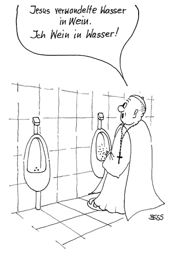 Cartoon: zum Wohl (medium) by besscartoon tagged religion,katholisch,pfarrer,christentum,jesus,kirche,toilette,trinken,alkohol,pinkeln,wc,klo,wein,wasser,bess,besscartoon