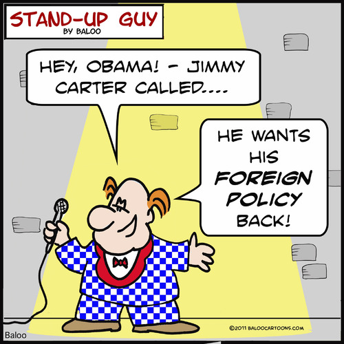 Cartoon: 1aa113SUGforeign policy back (medium) by rmay tagged foreign,policy,back,obama,carter,called