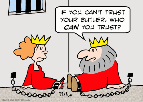 Cartoon: butler trust king queen dungeon (medium) by rmay tagged butler,trust,king,queen,dungeon